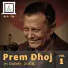 Prem Dhoj Pradhan - Prem Dhoj in Paleti (2008, Vol. 1)
